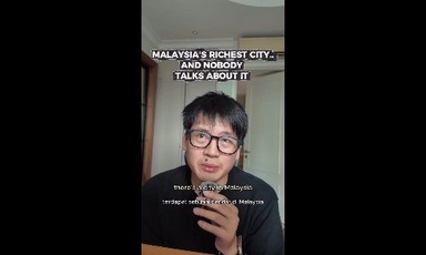 Malaysia's richest city... and nobody talks about it