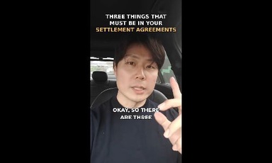 3 things you MUST have in your settlement agreements!