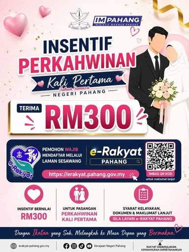 Permohonan Insentif Perkahwinan Kali Pertama Pahang RM300