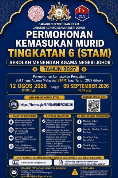 STAM SMAN Johor 2027: Permohonan Kemasukan Tingkatan 6