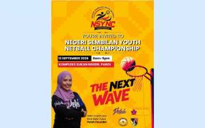 Kejohanan Bola Jaring Remaja Terbesar ‘The Next Wave’ Berlangsung di Negeri Sembilan Ahad Ini