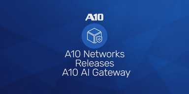 A10 Networks to launch AI Gateway control plane in Q4 2026
