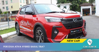 Siap Sedia! Ativa Hybrid Bakal Jadi Kereta Hibrid Paling Mampu Milik Di Malaysia?