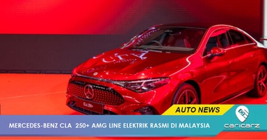 Miliki EV Mewah Dari RM2,988 Sebulan: Mercedes-Benz CLA 250+ AMG Line Rasmi Di Malaysia