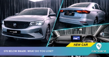 Proton S70 Lite: Here's What You Get And Lose Below RM60K