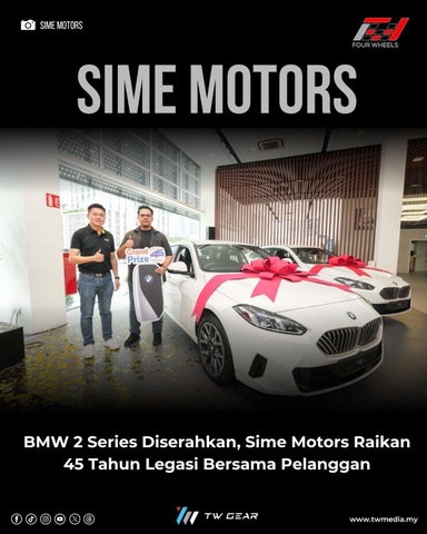 BMW 2 Series Diserahkan, Sime Motors Raikan 45 Tahun Legasi Bersama Pelanggan