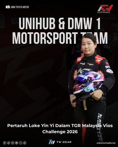 Unihub & DMW 1 Motorsport Team Pertaruh Loke Yin Yi Dalam TGR Malaysia Vios Challenge 2026