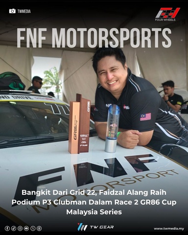 FNF Motorsports Bangkit Dari Grid 22, Faidzal Alang Raih Podium P3 Clubman Dalam Race 2 GR86 Cup Malaysia Series