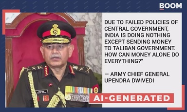 Deepfake Shared As Army Chief Criticising Central Government Policies
