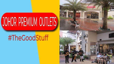 Malaysia Johor Premium Outlets - Shopping Heaven !