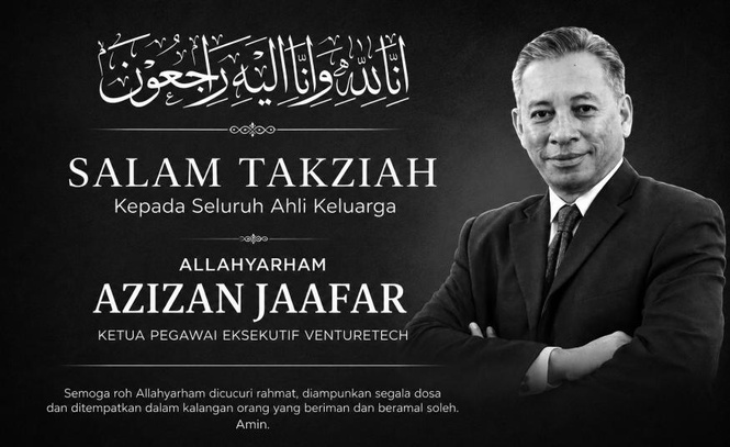 Image from: Ketua Pegawai Eksekutif VentureTECH Azizan Jaafar meninggal dunia