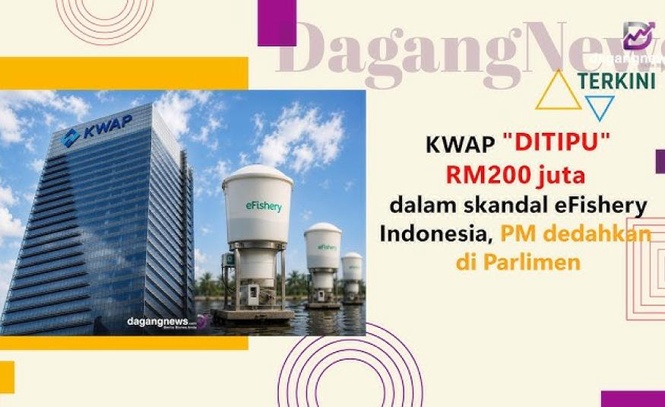 Image from: KWAP berusaha dapatkan semula pelaburan RM163.4 juta susulan skandal penipuan eFishery