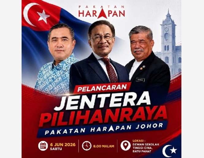 Jentera PH Untuk PRN Johor Dilancar Esok