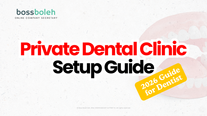 How to Set Up a Private Dental Clinic in Malaysian