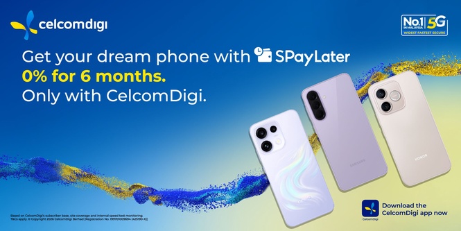 CelcomDigi tawar ansuran 0% faedah 6 bulan menerusi SPayLater untuk telefon 5G terpilih