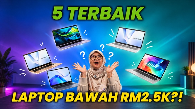 5 Terbaik : Laptop bawah RM2,500 mesra poket dan berbaloi beli!