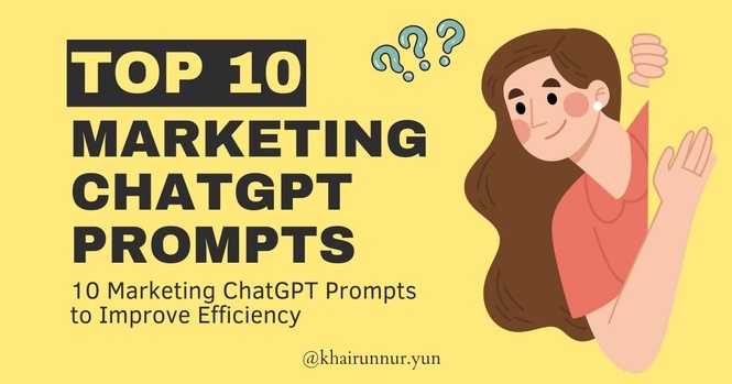 Image from: 10 Marketing ChatGPT Prompts To Improve Efficiency