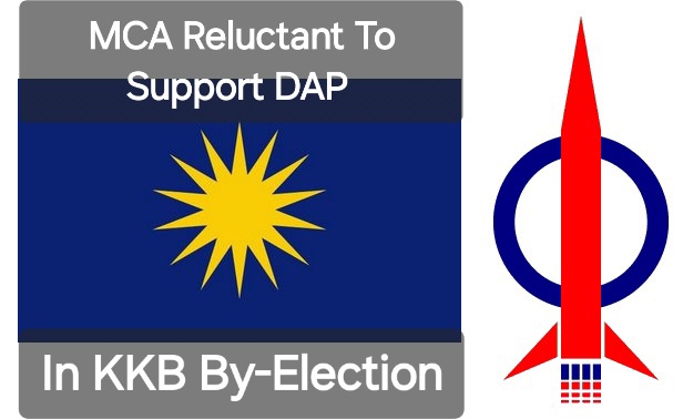 Image from: MCA-DAP Feud in KKB By-Election: Upholding Principles or Political Standoff - Is MCA's Support Relevant?