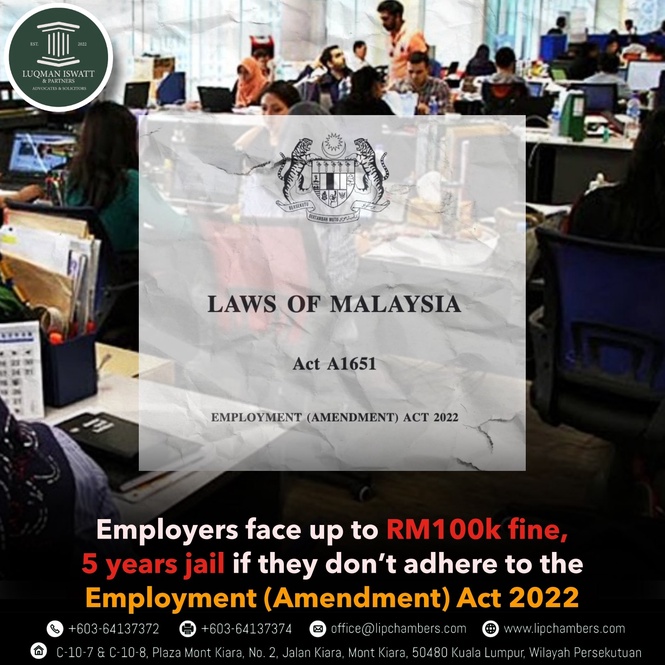 Image from: Employers face up to RM100k fine, 5 years jail if they don’t adhere to the Employment (Amendment) Act 2022