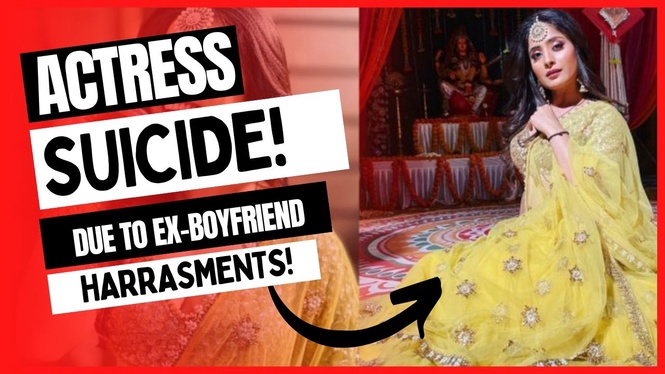 Image from: Actress Committed Suicide: Ex-Bf Exposed Explicit Videos to Her Future Husbands.