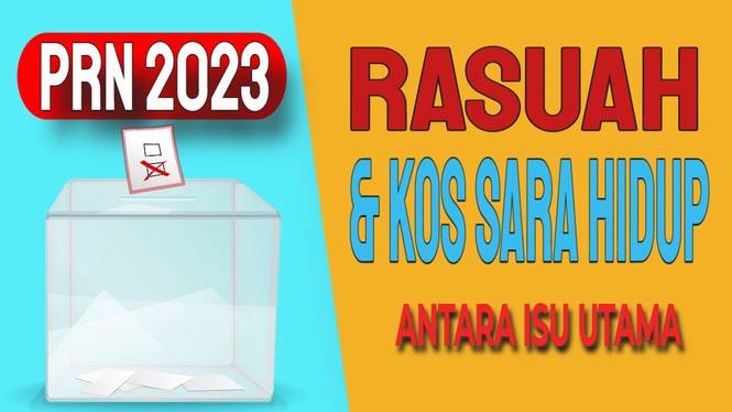 Image from: Countdown PRN 2023: Kos Sara Hidup Dan Pembasmian Rasuah - Dua Isu Utama PRN 2023