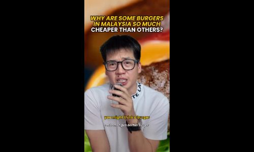 Why are some burgers in Malaysia so much cheaper than others?