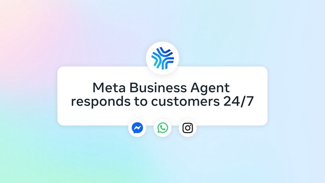 Meta Business Agent Yang Melakukan Perniagaan Di WhatsApp, Instagram dan Messenger Dilancarkan