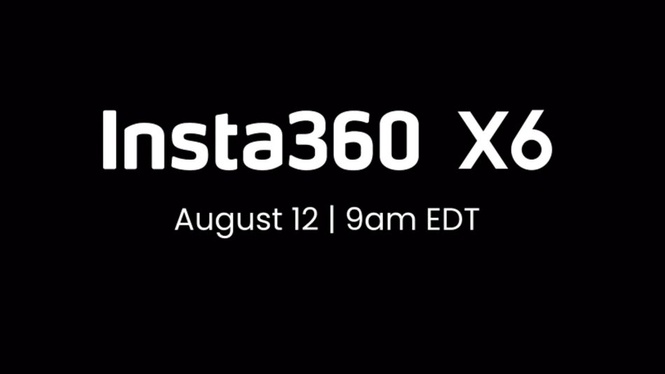 Image from: Insta360 X6 Bakal Dilancarkan Pada 12 Ogos 2026