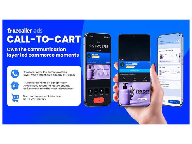 Image from: Truecaller Ads Launches ’Call-to-Cart’, a New Commerce Surface Built on the Communication Layer