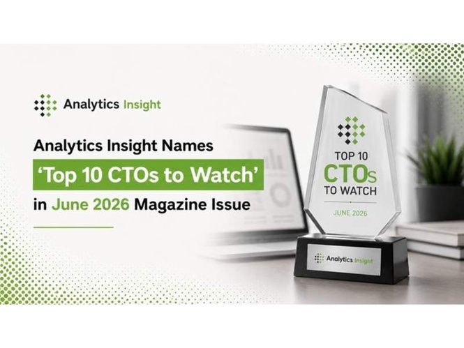 Image from: Analytics Insight Names ’Top 10 CTOs to Watch’ in June 2026 Magazine Issue