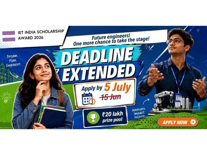 Image from: The IET India Scholarship Award Extends Application Deadline to 5 July 2026