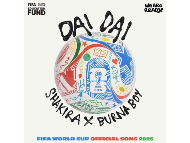 Image from: Shakira and Burna Boy release “Dai Dai,” the official song of the FIFA World Cup 2026 linked to the FIFA Global Citizen Education Fund