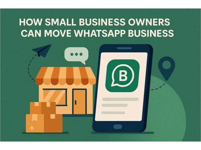 Image from: How Small Business Owners Can Move WhatsApp Business to a New Phone Without Disruption