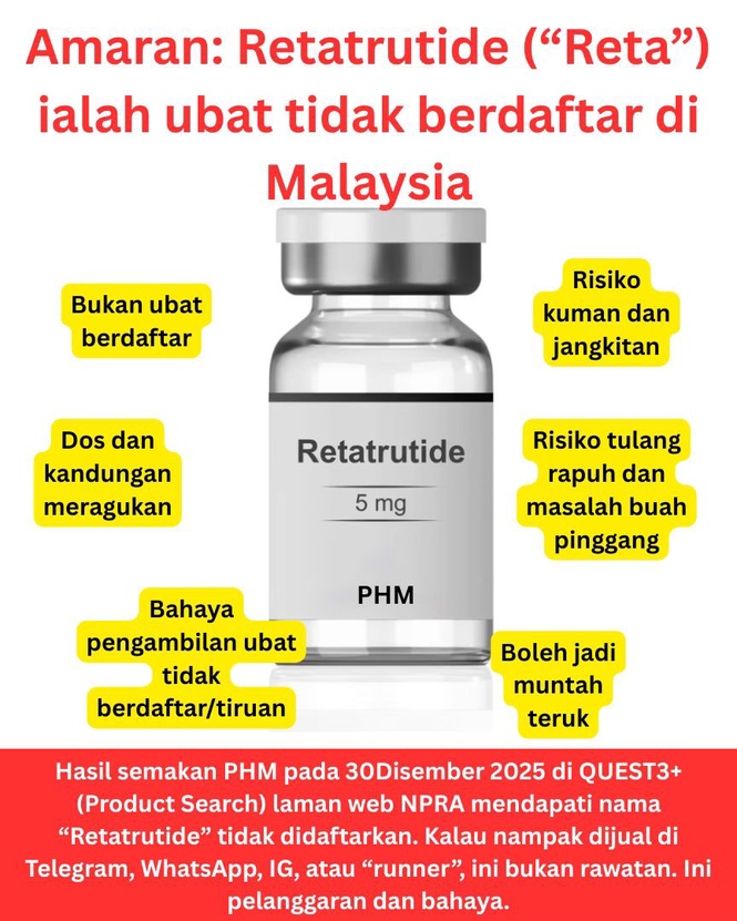 Image from: Amaran: Retatrutide ("Reta") ialah ubat tidak berdaftar di Malaysia