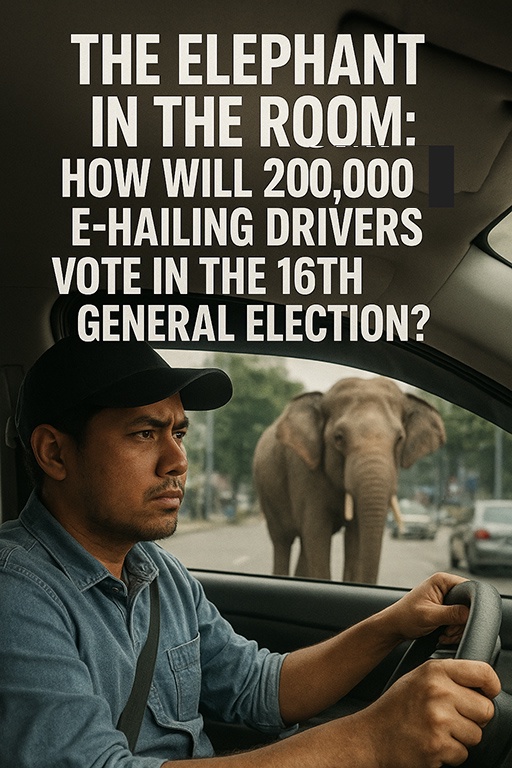 Image from: The Elephant in the Room: How Will 200,000 E-Hailing Drivers Vote in the 16th General Election?