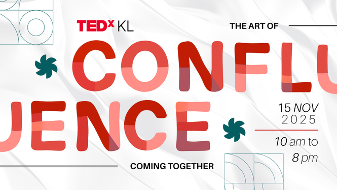 Image from: Speaker Lineup & What to Expect at TEDxKL 2025: “Confluence” (Exclusive Offer Inside)