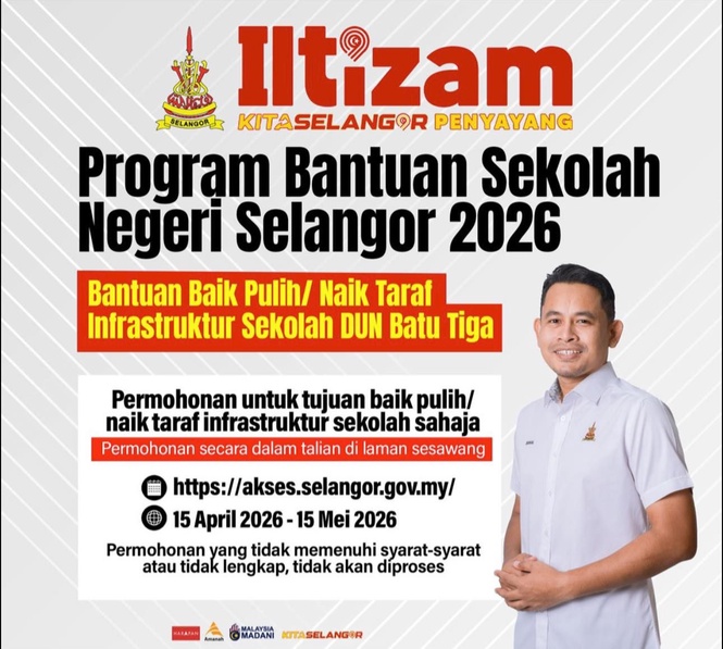 Permohonan bantuan naik taraf sekolah DUN Batu Tiga dibuka hingga 15 Mei