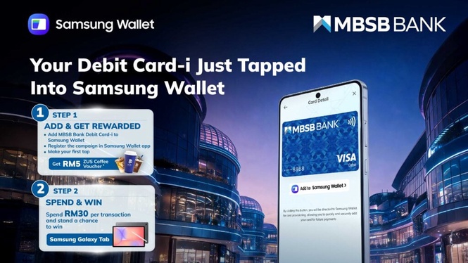 Image from: Samsung Wallet now accepts MBSB Bank Visa Debit Card-i, tap for chance to win a tablet