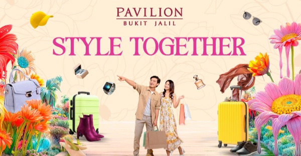 10 Cara Bergaya Raikan Ibu Tersayang Di Pavilion Bukit Jalil