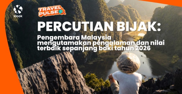 Hampir 7 Daripada 10 Pengembara Merancang Percutian Bukan Berdasarkan Destinasi Semata-mata
