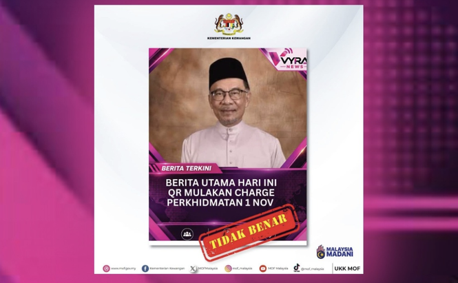 Poster Dakwaan Caj Perkhidmatan QR Mulai 1 November Palsu - MOF