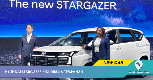 Hyundai STARGAZER Kini Dibuka Untuk Tempahan Di KLIMS 2026, Harga Bermula Dari RM99,XXX Sahaja