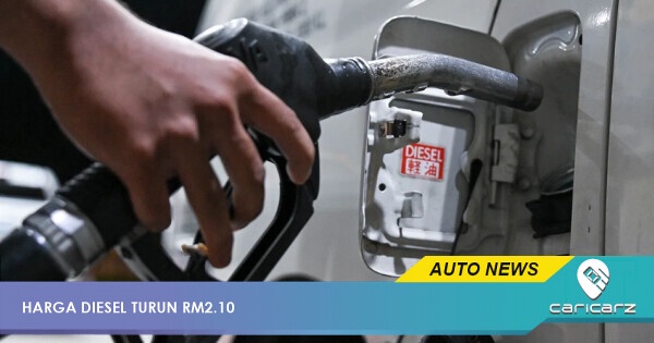Berita Baik! Harga Diesel Turun RM2.10 Mulai Julai