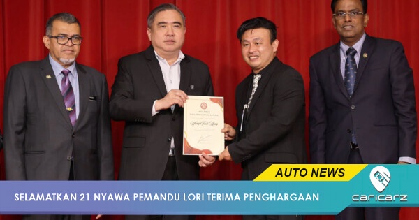 Selamatkan 21 Nyawa: Pemandu Lori Terima Penghargaan Daripada Menteri