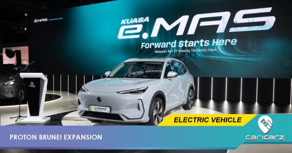 From Tanjong Malim To Bandar Seri Begawan: Proton e.MAS Expands Into Brunei