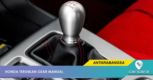 Honda Teruskan Gear Manual Tapi Jangan Harap Model Biasa Ada Manual Lagi