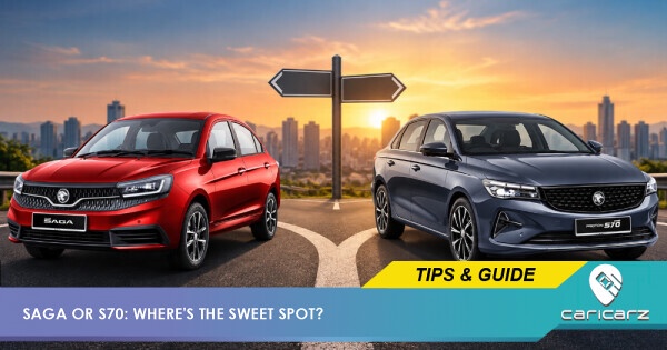 Saga Or S70? Where's The Sweet Spot In Proton's Under-RM60K Sedan Range?