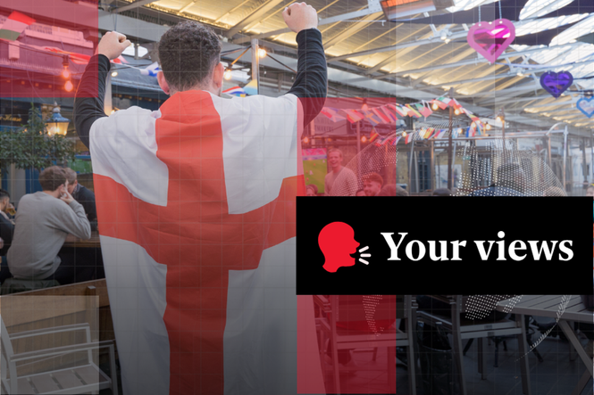 Voices: ‘A flag that should unite everyone’: Readers divided over England displays