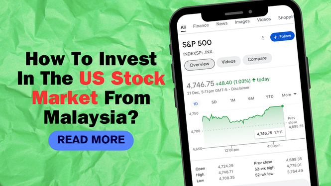 Step-By-Step Guide: How To Invest In The US Stock Market From Malaysia