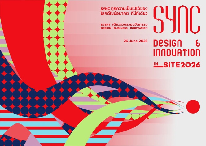 Image from: “SYNC Design & Innovation in SITE 2026” to Take the Stage in Bangkok